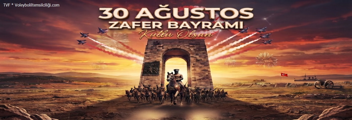 30 Ağustos Zafer Bayramı