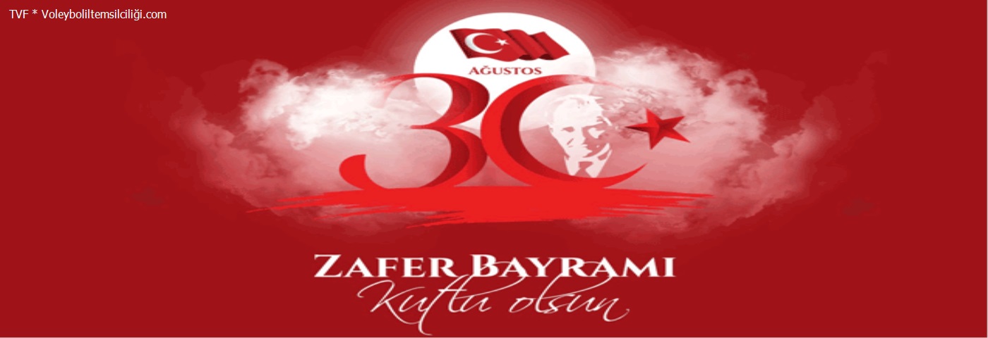 30 Austos Zafer Bayram Kutlu Olsun